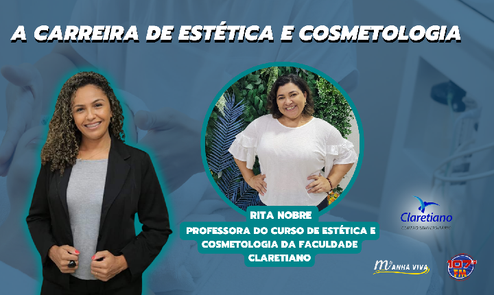 A Carreira de ESTÉTICA e COSMETOLOGIA