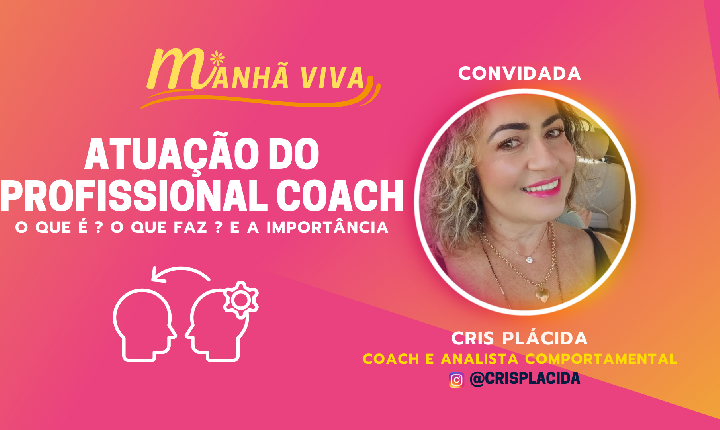 ATUAÇÃO DO PROFISSIONAL COACH