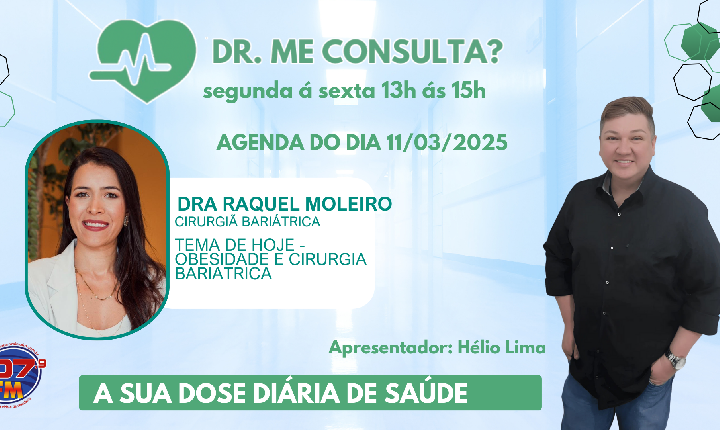 DR ME CONSULTA - ENTREVISTA COM : RAQUEL MOLEIRO (CIRURGIÃ BARIÁTRICA)