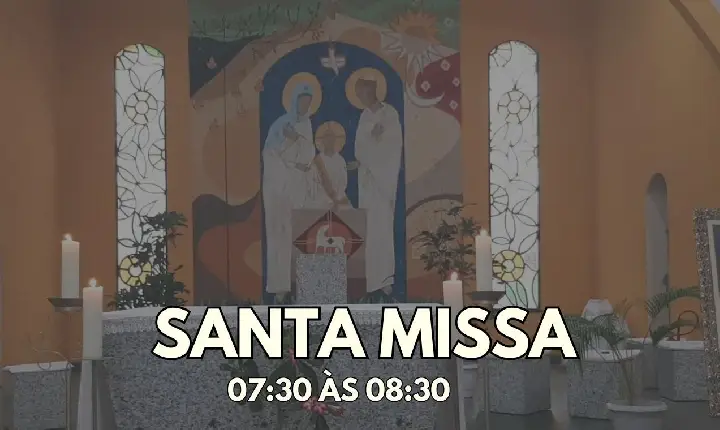 Santa Missa - Menino Jesus