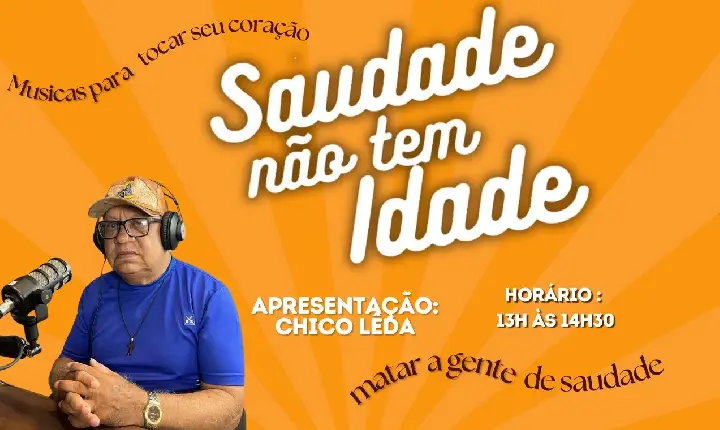 Saudade não tem Idade