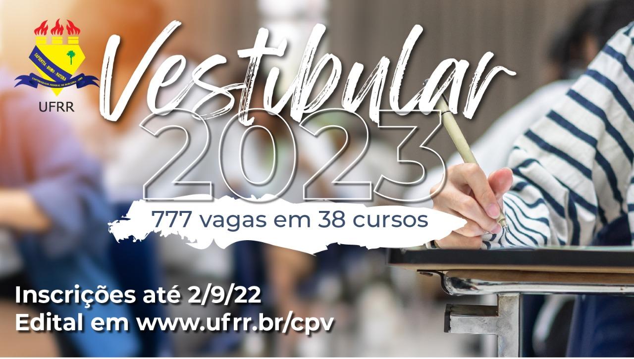 Inscrições no Vestibular 2023 da UFRR encerram dia 2 de setembro