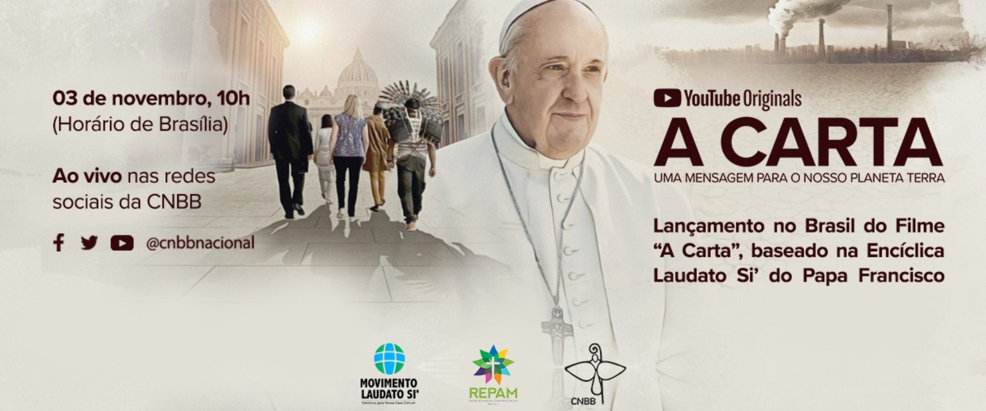 FILME BASEADO NA LAUDATO SI’ DO PAPA FRANCISCO SERÁ LANÇADO NESTA QUINTA-FEIRA (03)