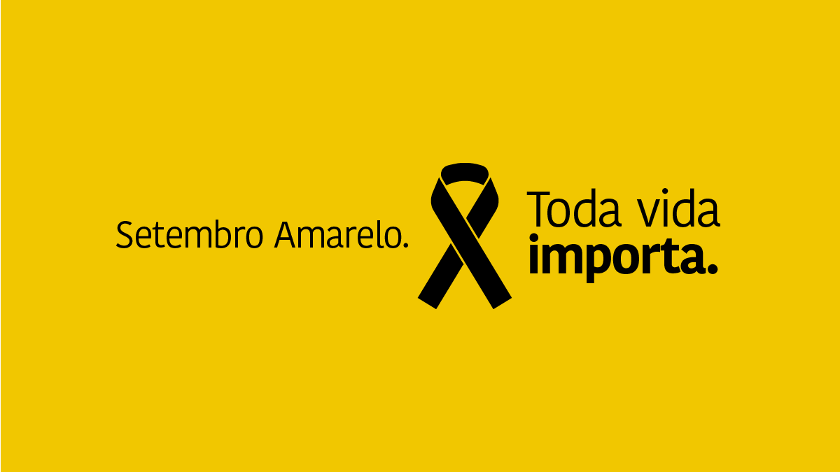 Aberta a Campanha do Setembro Amarelo