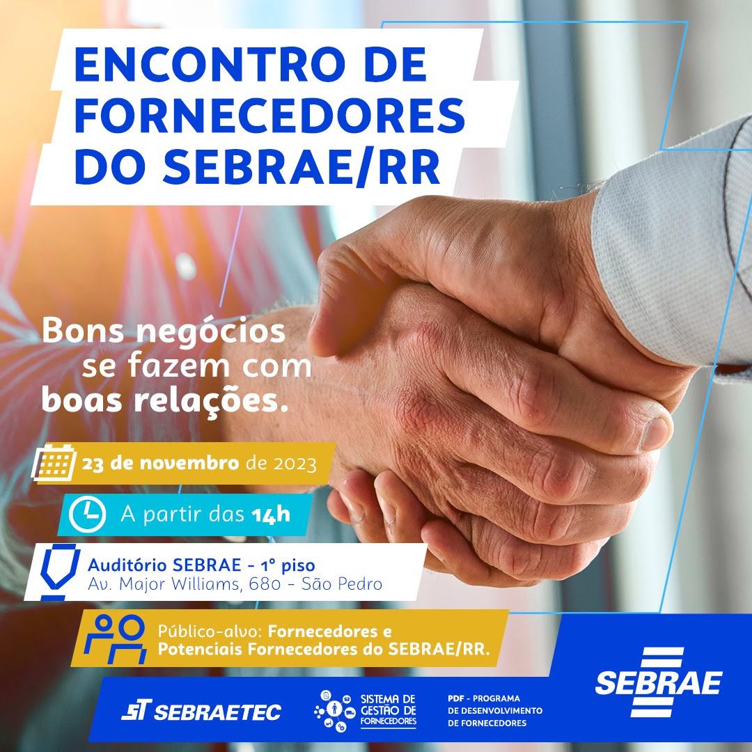 Encontro de Fornecedores do Sebrae/RR: Fortalecendo Parcerias e Conexões no Mundo Empresarial