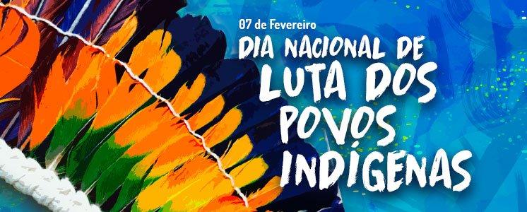 Dia Nacional da Luta dos Povos Indígenas