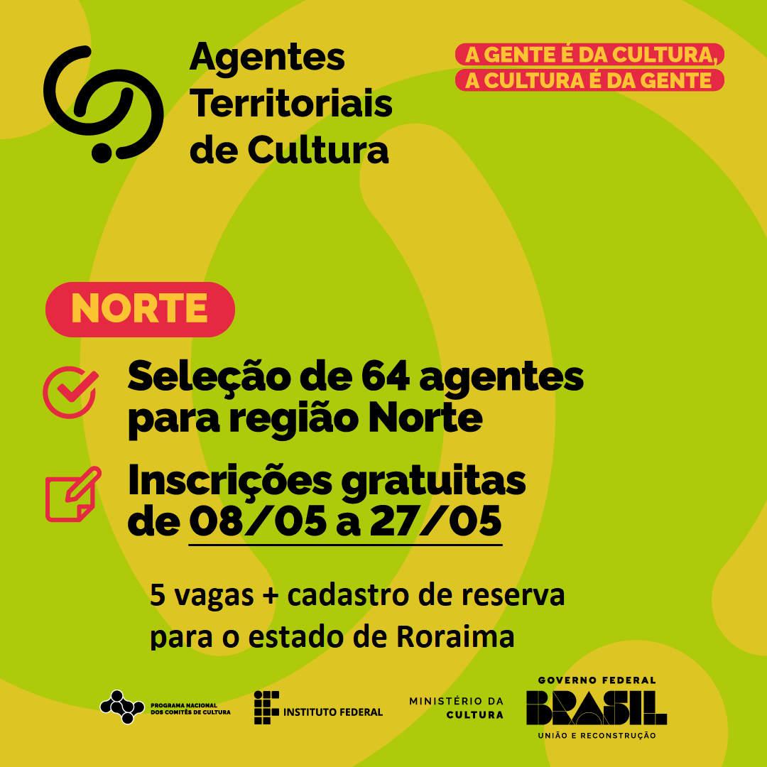 Parceria entre Ministério da Cultura e IFRR seleciona pessoas para execução de atividades de promoção do acesso à cultura